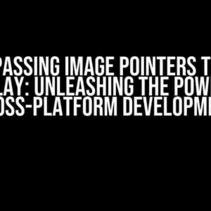 C++ CLI Passing Image Pointers to WPF to Display: Unleashing the Power of Cross-Platform Development